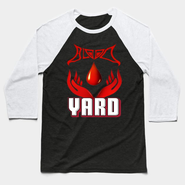 RWO BLOODYARD Merch Baseball T-Shirt by BIG DAWG APPAREL